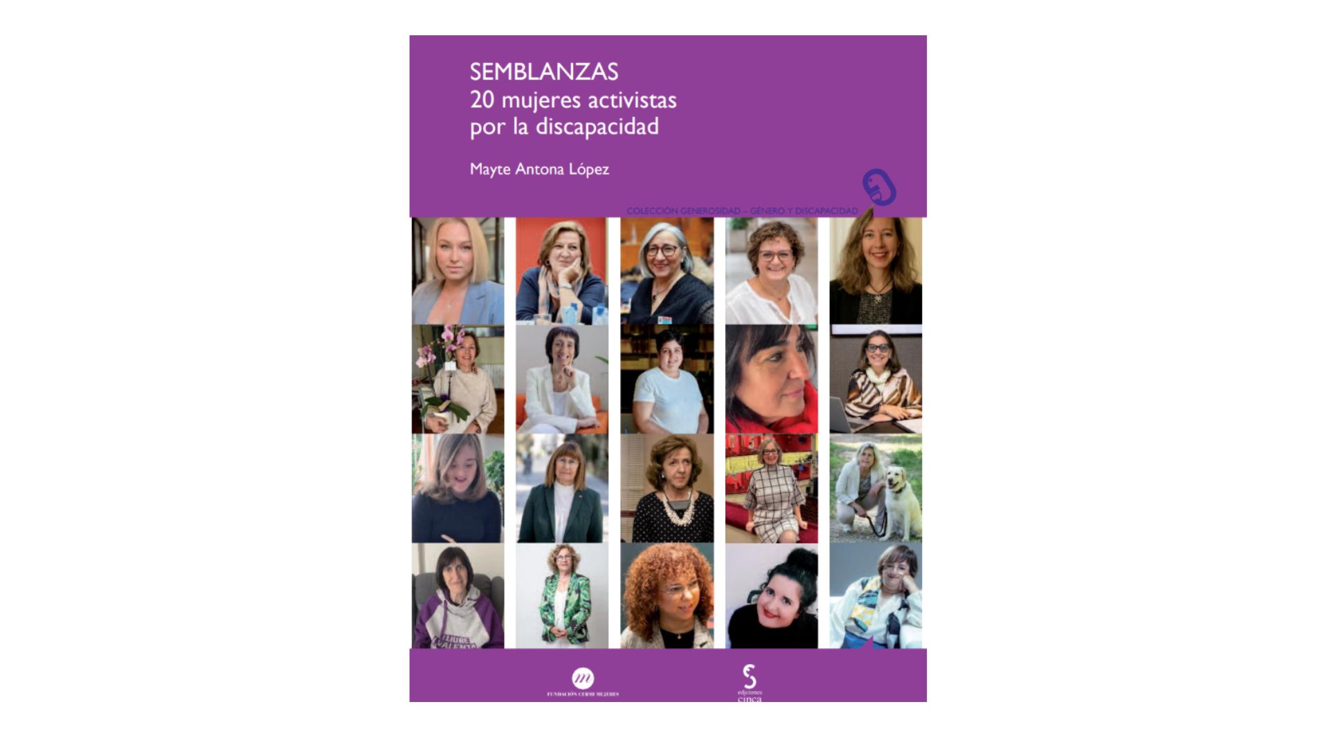 Libro 32-. SEMBLANZAS 20 mujeres activistas por la discapacidad